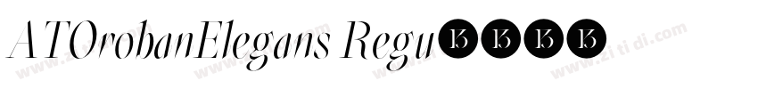 ATOrobanElegans Regu字体转换